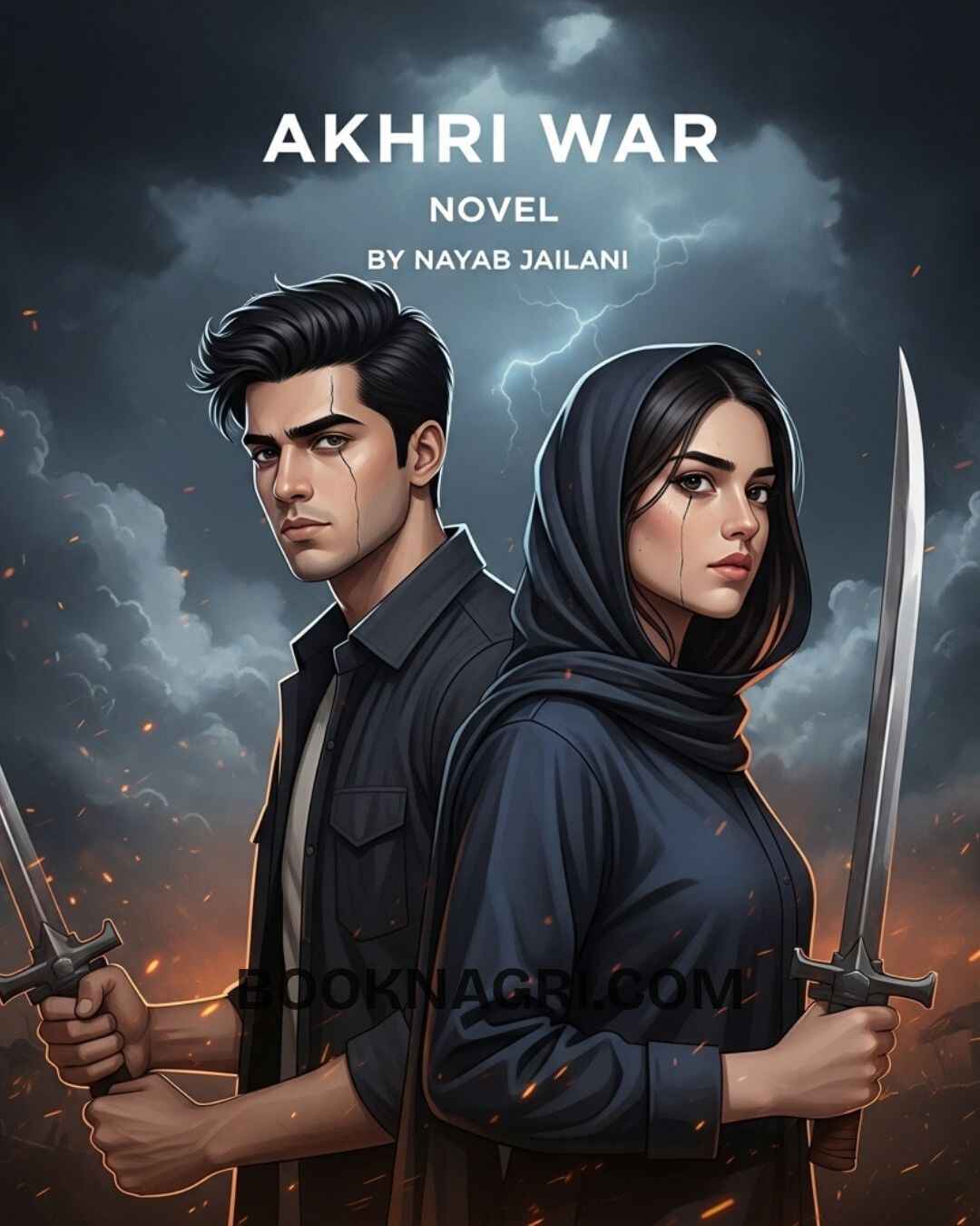 Akhri War Novel by Nayab Jailani