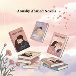 Anushy Ahmed Novels