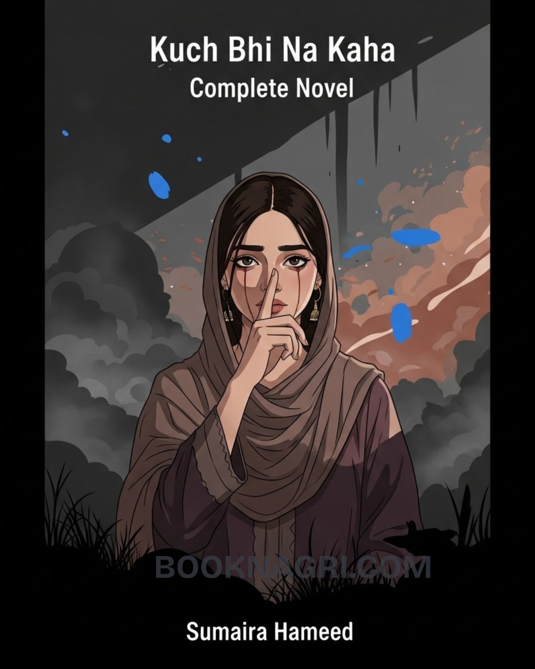 Kuch Bhi Na Kaha Complete Novel by Sumaira Hameed.