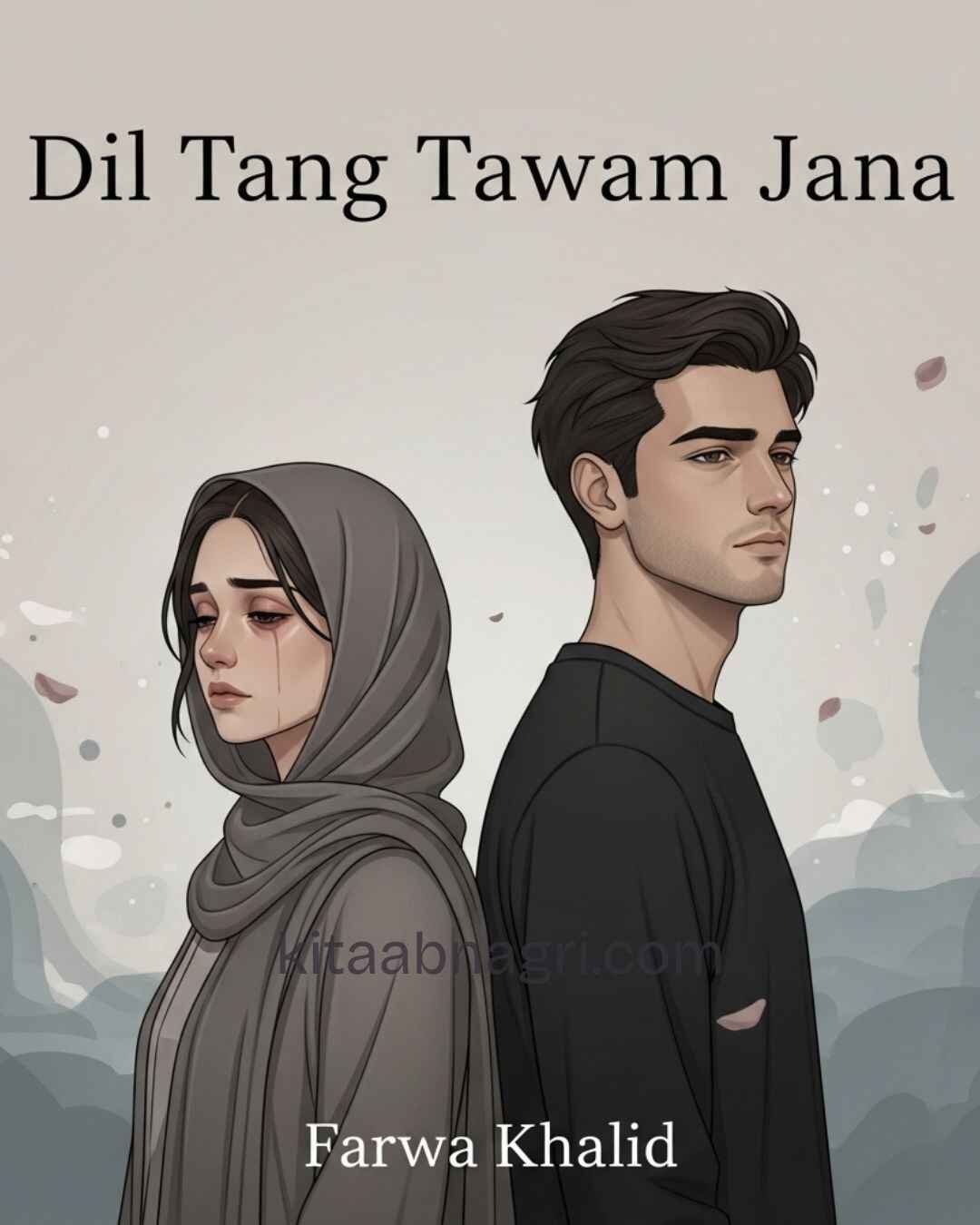 Dil Tang Tawam Jana Novel by Farwa Khalid