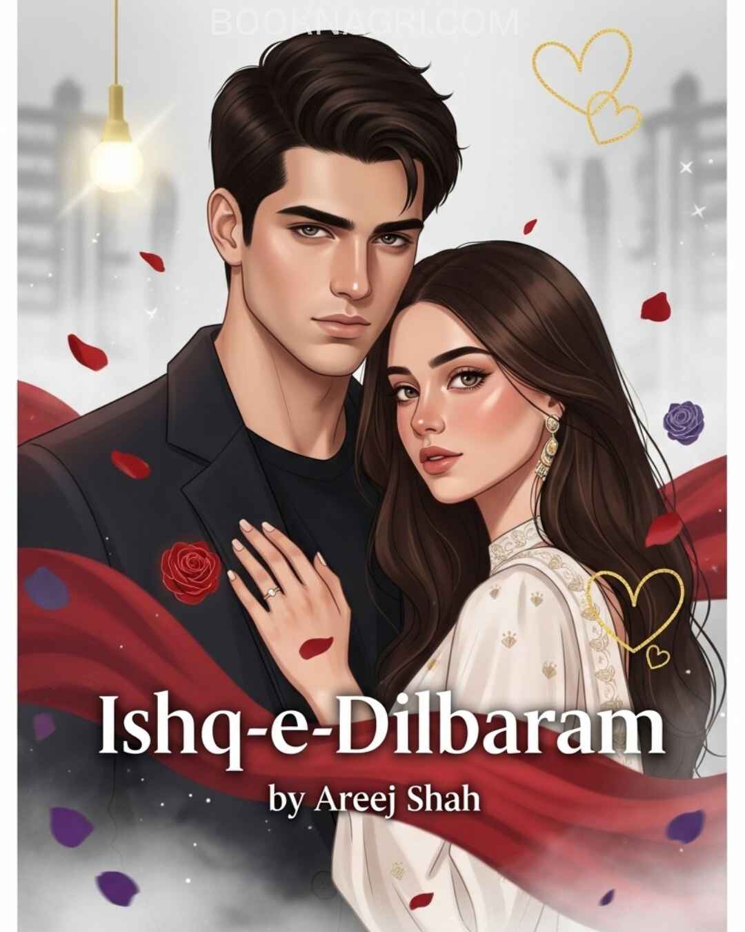 Ishq e Dilbaram by Areej Shah - Complete Urdu Novel