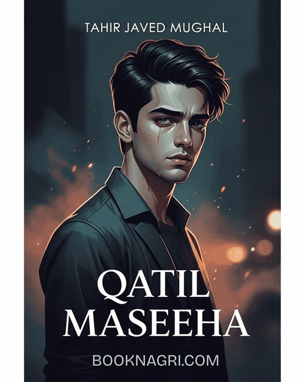 Qatil Maseeha Urdu Novel by Tahir Javed Mughal