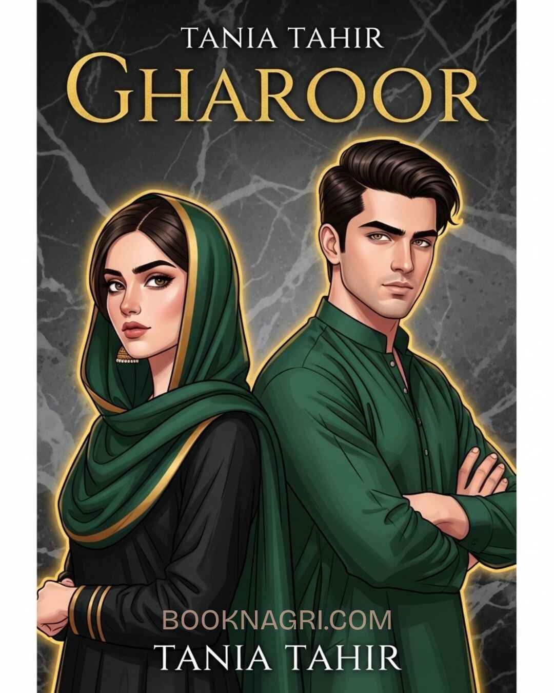 Gharoor Novel By Tania Tahir Complete