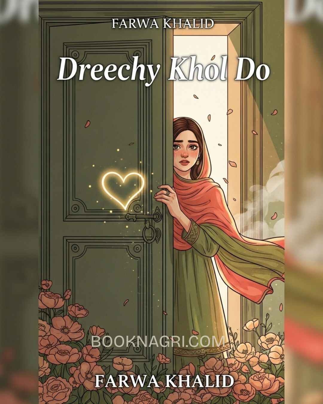 Dreechy Khol Do by Farwa Khalid