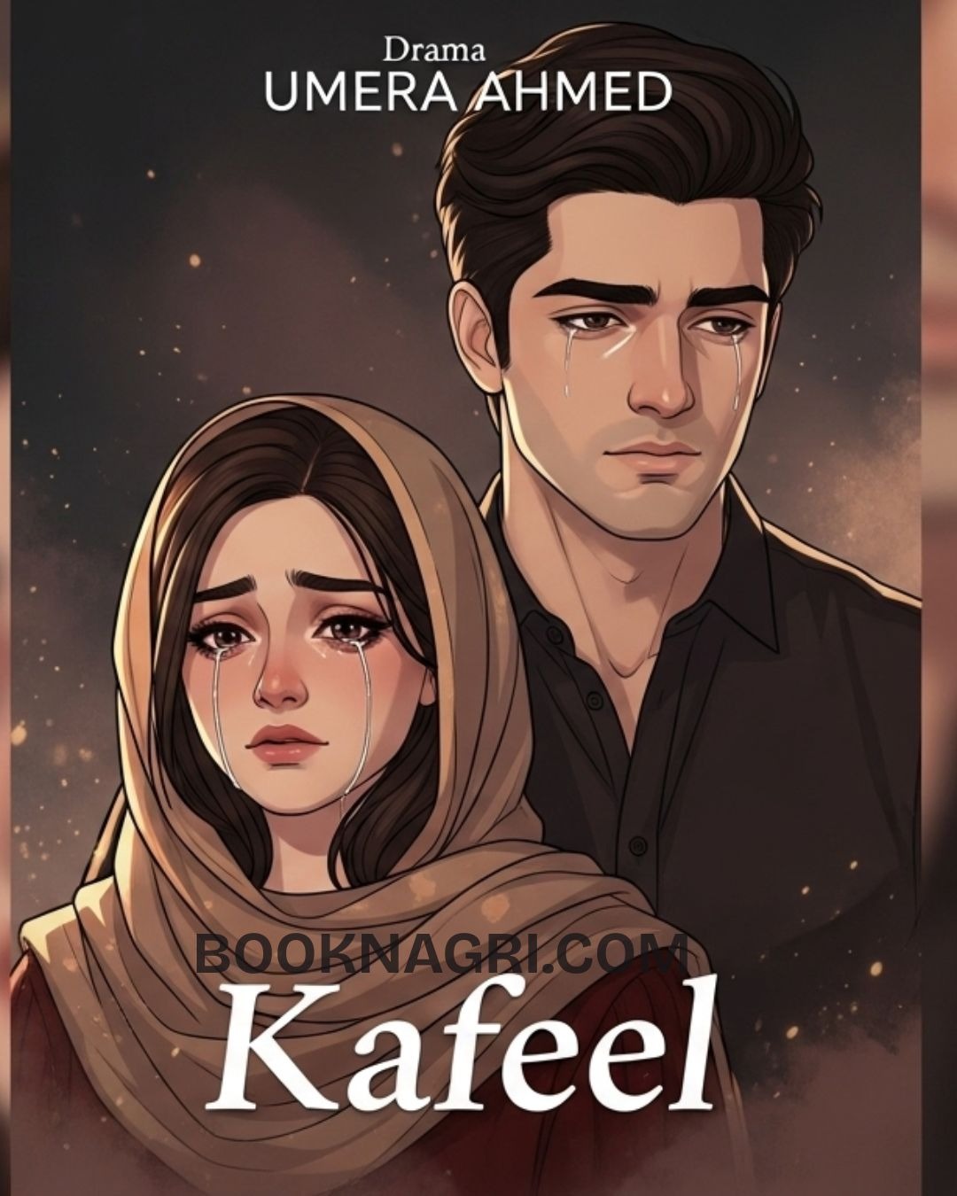 Kafeel Drama by Umera Ahmed