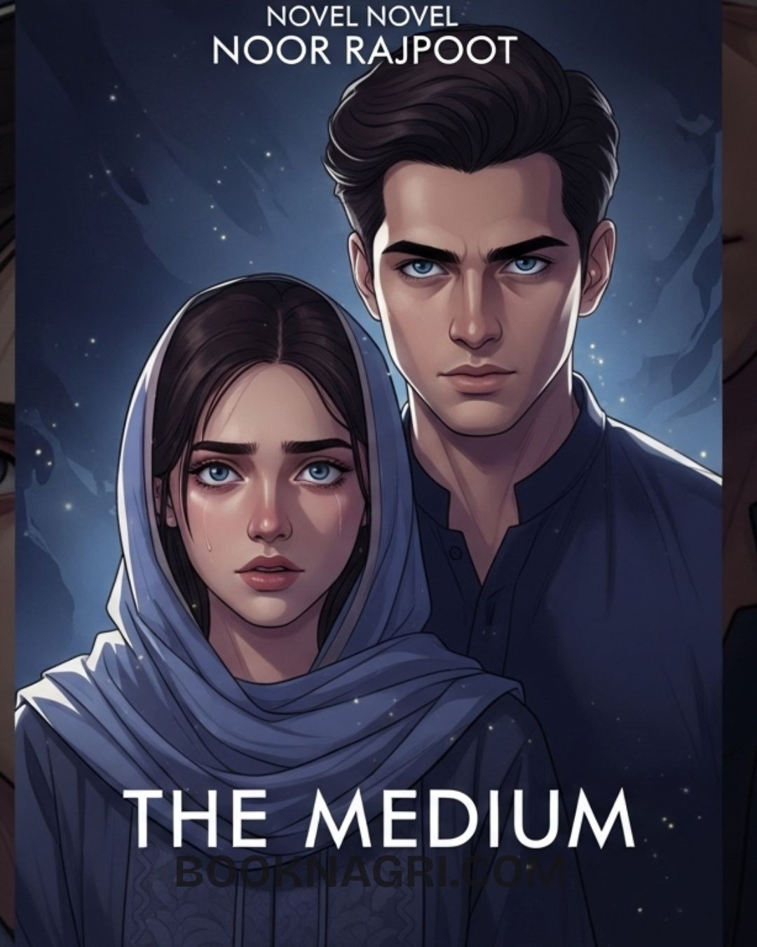 The Medium By Noor Rajpoot Complete Novel