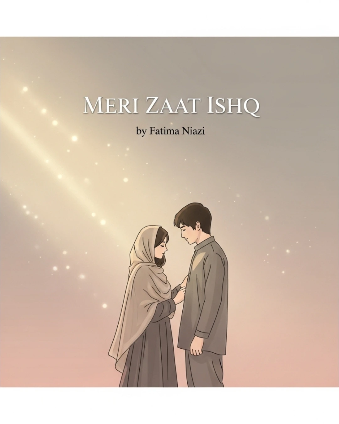Meri Zaat Ishq Urdu Novel by Fatima Niazi