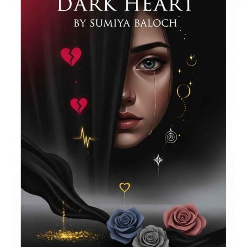 Dark Heart by Sumiya Baloch - Complete Urdu Novel