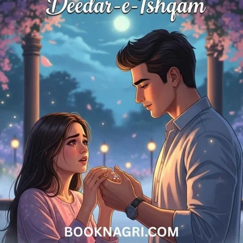 Deedar e Ishqam Novel by Areej Shah