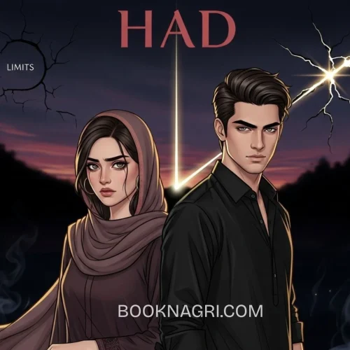 Had Novel A story of Crime, Secrets & Destiny by Nimra Ahmed.