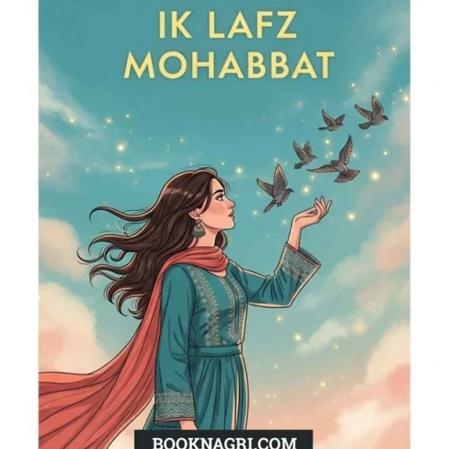 Ik Lafz Mohabbat Urdu Novel by Neelam Riasat
