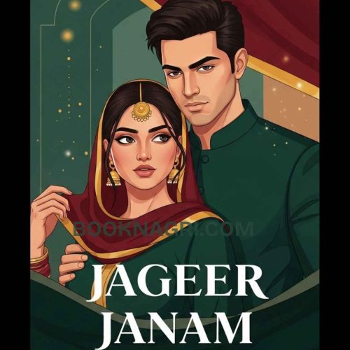 Jageer Janam Urdu Romantic Novel by Areej Shah