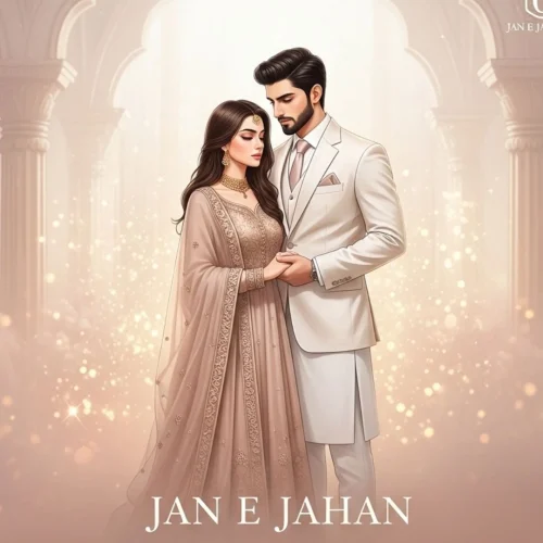 Jan E Jahan Urdu Novel by A.N Writer Complete