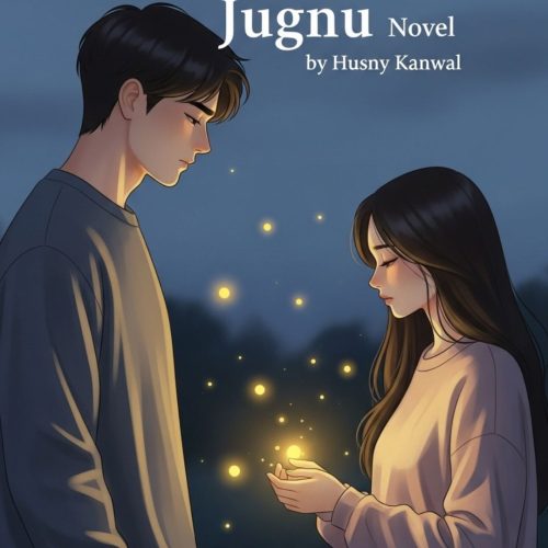Jugnu Novel by Husny Kanwal PDF