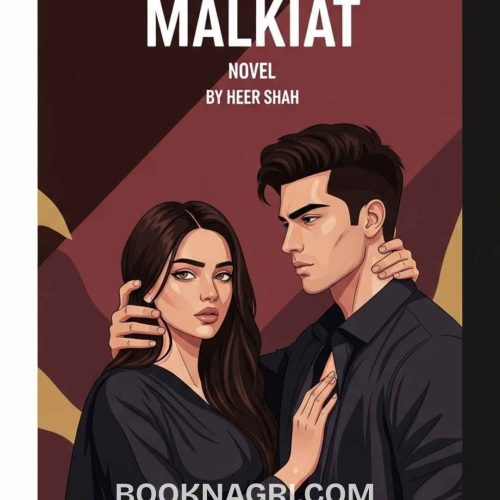 Malkiat Novel By Heer Shah Complete PDF Download