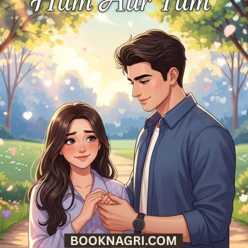 Hum Aur Tum Novel by Zeela Zafar