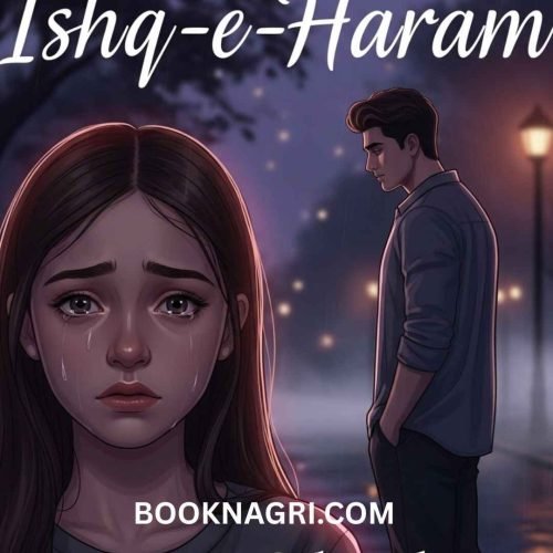 Ishq-e-Haram Novel by Hayat Sikandar