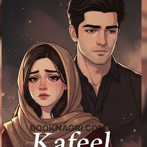 Kafeel Drama by Umera Ahmed